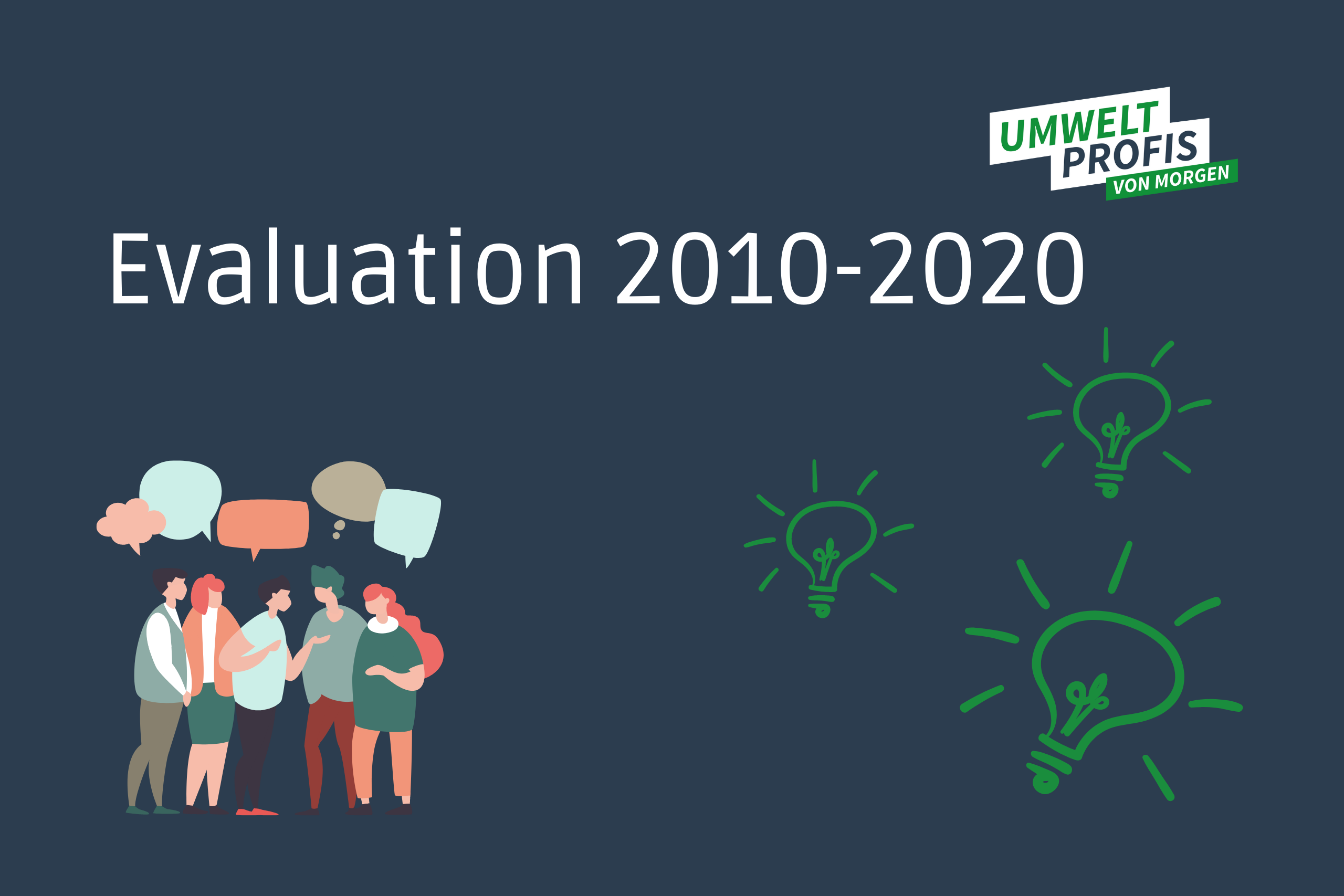 Evaluation 2010-2020: Langfristige Wirkung des Projekts